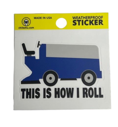 Chillemu Stickers Accessories Chillemu Zamboni- This Is How I Roll 